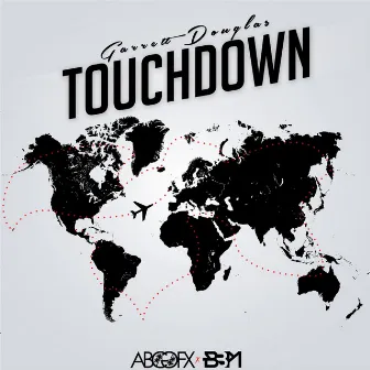 Touchdown - Single by Garrett Douglas