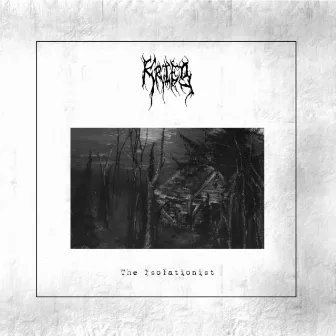 The Isolationist by Krieg