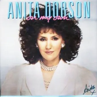 On My Own by Anita Dobson