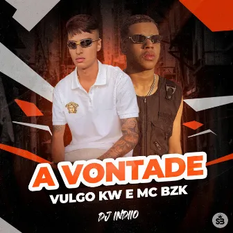 À Vontade by DJ INDIO