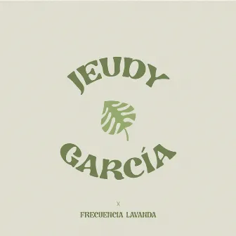 Jeudy García: Frecuencia Lavanda N.2 (En Vivo) by Jeudy García