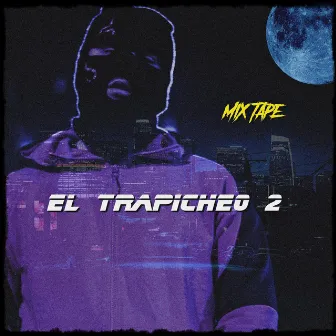 El Trapicheo 2 by El Trapicheo