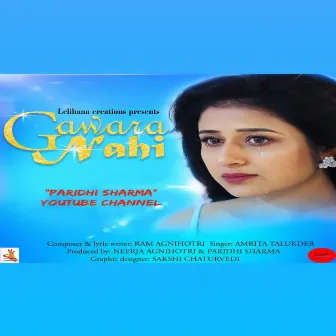 GAWARA NAHI by Paridhi Sharma