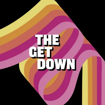 The Get Down by David Cowan