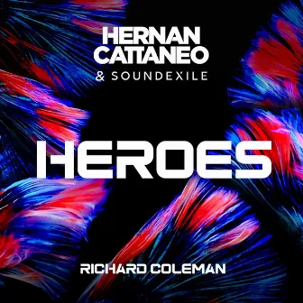 Heroes by Richard Coleman