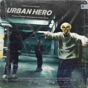 URBAN HERO by LMN3