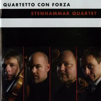 Quartetto con forza by Stenhammar Quartet