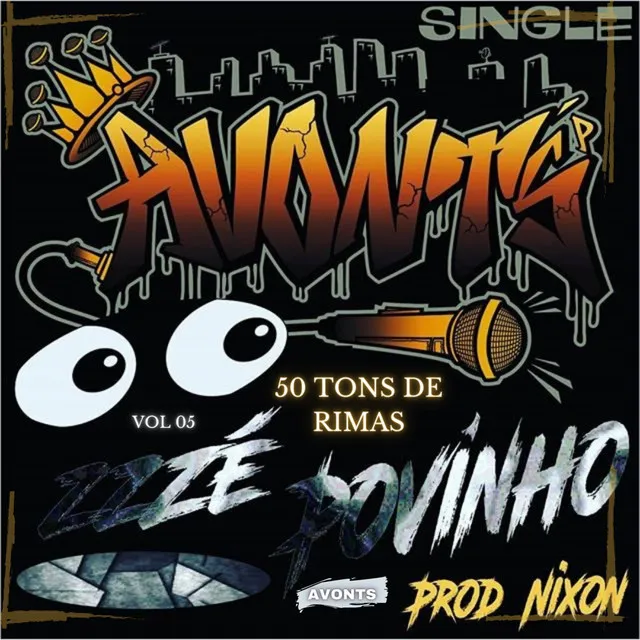 Avonts (50 Tons de Rimas) [Zé Povinho], Vol. 05