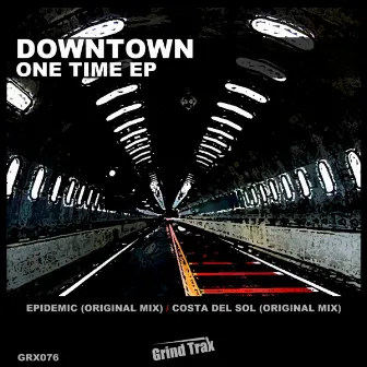 One Time EP by Downtown