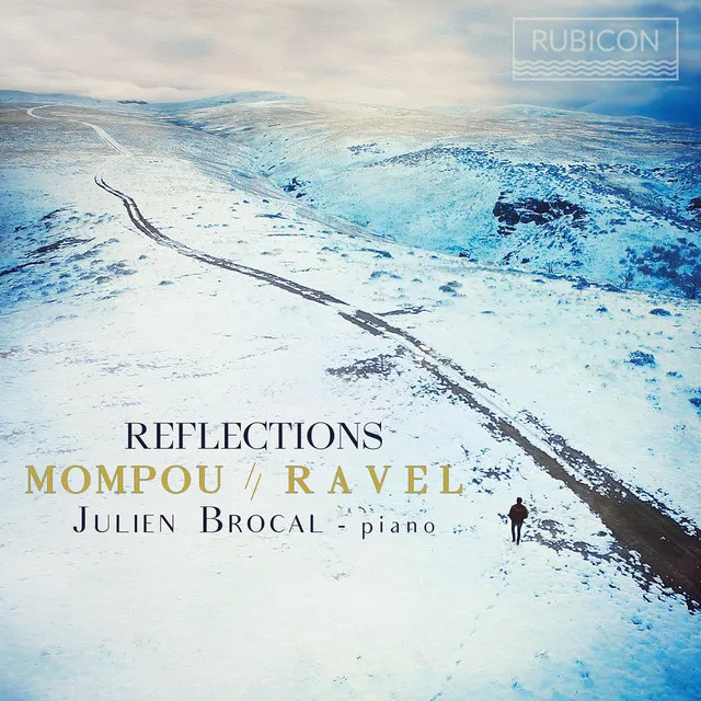 Mompou & Ravel: Reflections