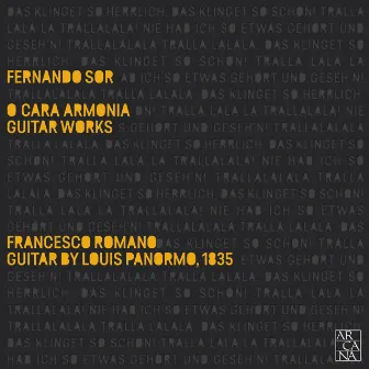 Sor: O Cara Armonia (Guitar Works) by Francesco Romano