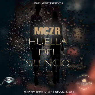 Huella del Silencio by MCZR