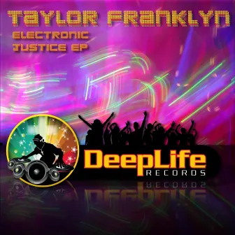 Electronic Justice by Taylor Franklyn