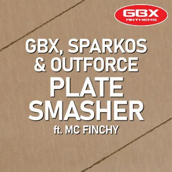 Plate Smasher by Outforce