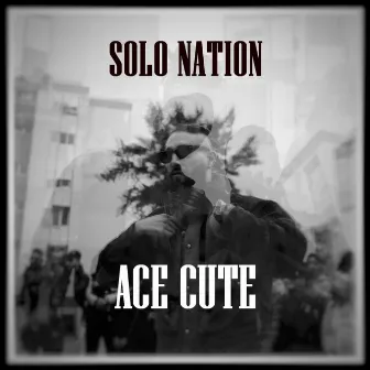 ACE CUTE by Solo Nation