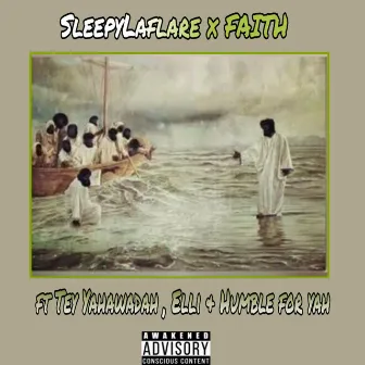 Faith by Sleepy Laflare