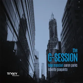 The G-Session by Luigi Masciari