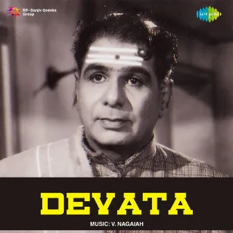 Devata (Original Motion Picture Soundtrack) by V.Nagaiah