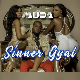 Sinner Gyal by Muda