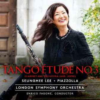 Tango Étude No. 3 for Clarinet and Orchestra (Arr. Jofre) by Seunghee Lee