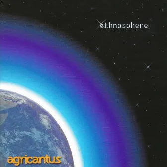 Ethnosphere by Agricantus