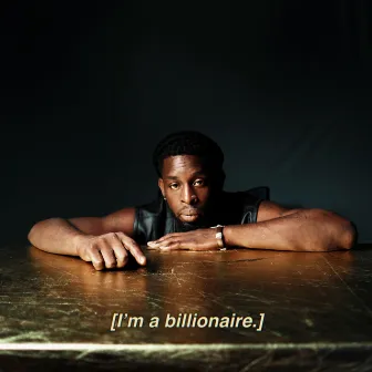 Im a Billionaire by Micah Xavier Jones