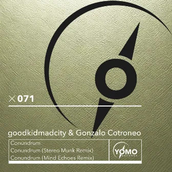 Conundrum (Mind Echoes Remix) by Gonzalo Cotroneo