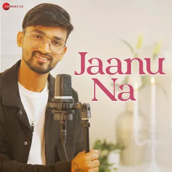 Jaanu Na by Jeet Amole