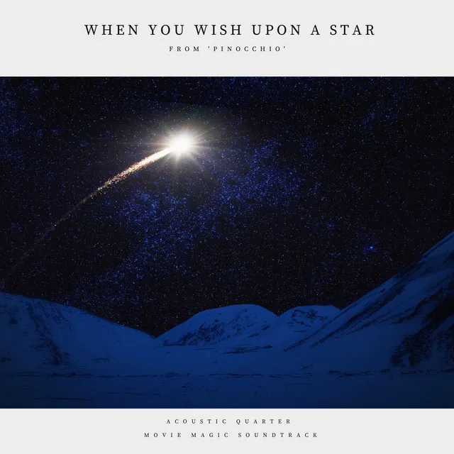 When You Wish Upon A Star (From 'Pinocchio')