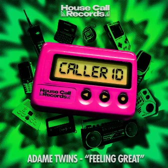 Feeling Great by Adame Twins