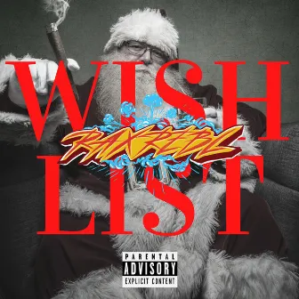 Wishlist by Rax Rebl