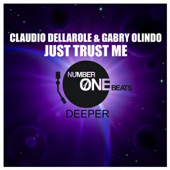 Just Trust Me by Claudio Dellarole