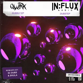 Bubbly EP by Qwirk