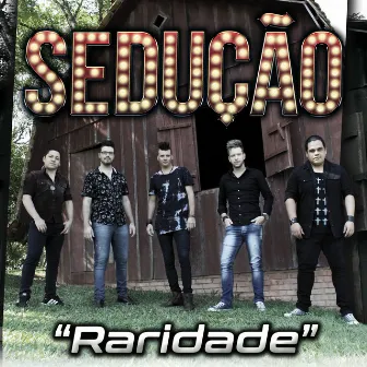 Raridade by Sedução de Blumenau