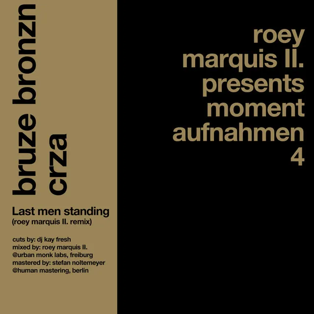 Last men standing - Roey Marquis II. Remix