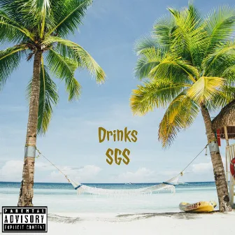 Drinks by SGS the Movement