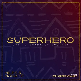 Super Hero: Ode To Chadwick Boseman by Niles