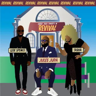 Revival by Jules Juda