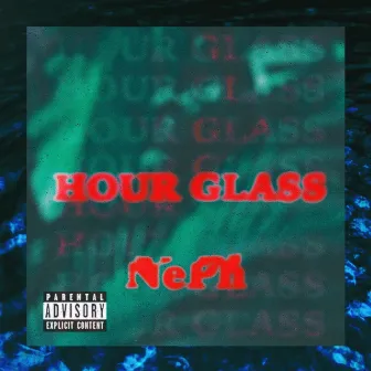 Hour Glass by Neph