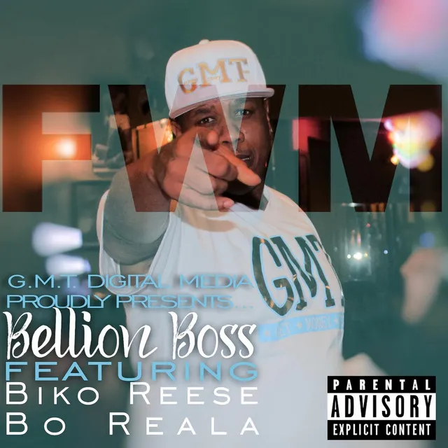 Fwm (feat. Biko Reese & Bo Reala)