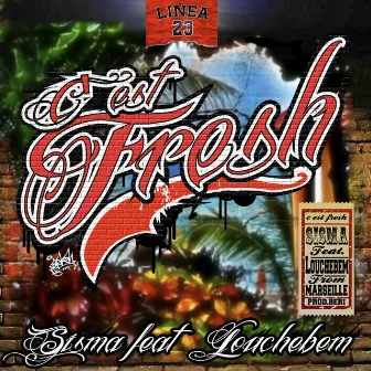 C'est fresh by Sisma