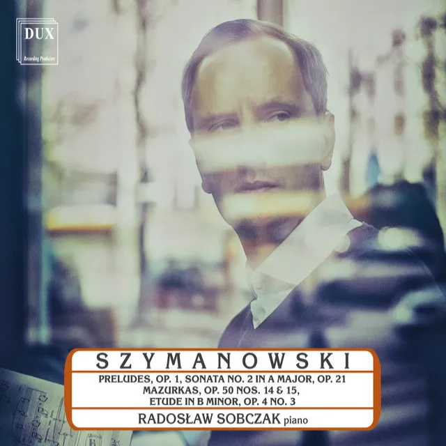 Szymanowski: Piano Music