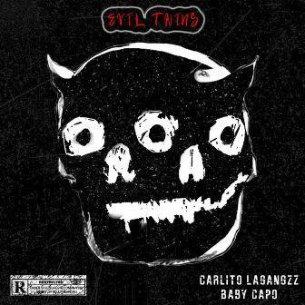 Evil Twins by Carlito Lagangzz