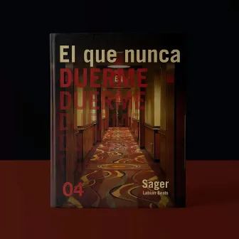 El Que Nunca Duerme by Sager