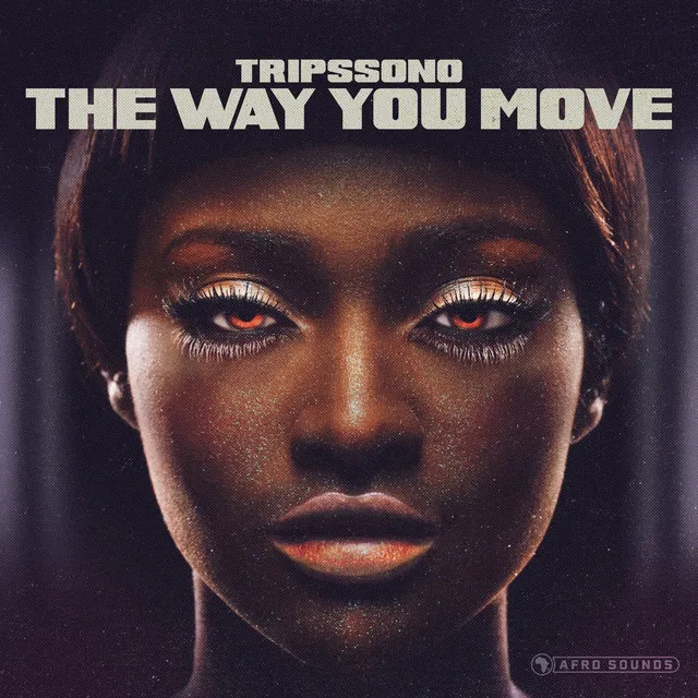 The Way You Move