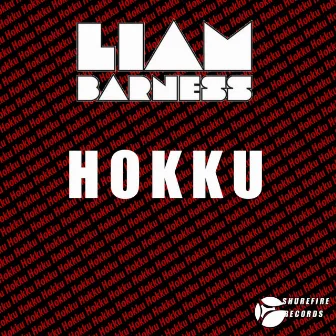 Hokku by Liam Barness