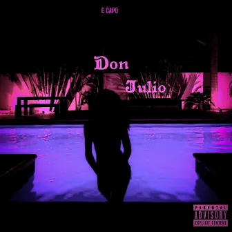 Don Julio by E Capo