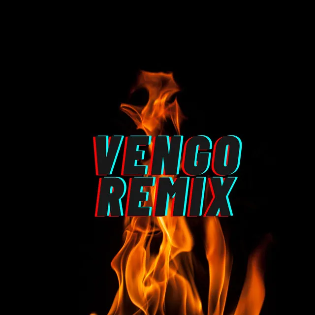 Vengo - Remix