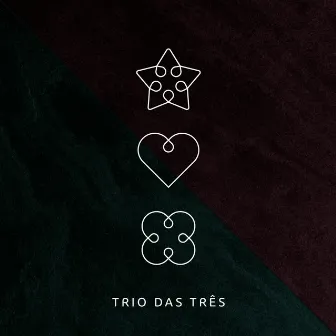 Trio das Três by Trio das Três