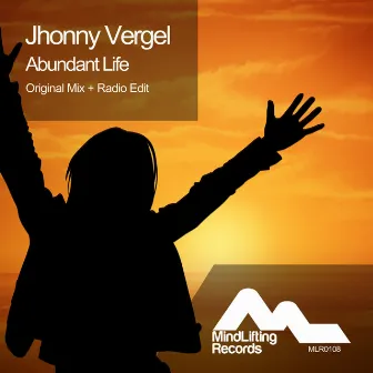 Abundant Life by Jhonny Vergel